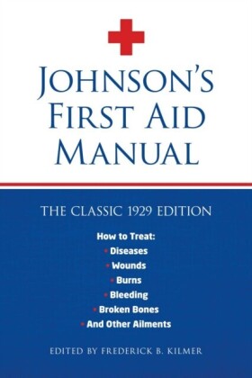 Johnson's First Aid Manual