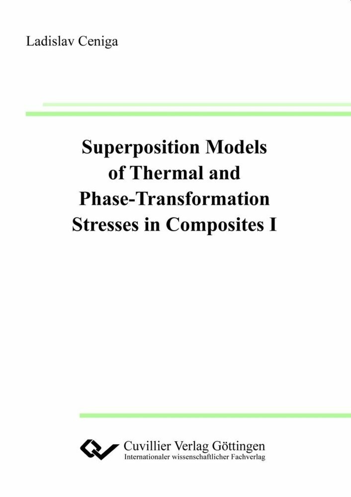 Superposition Models of Thermal and Phase-Transformation Stresses in Composites I main product photo