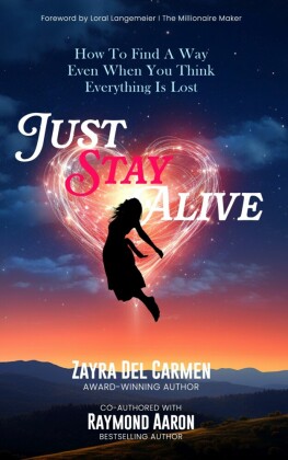 Just Stay Alive