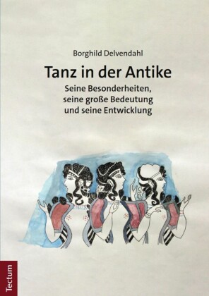 Tanz in der Antike