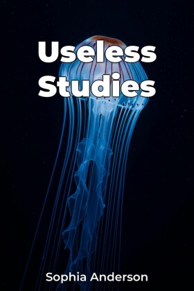 Useless Studies