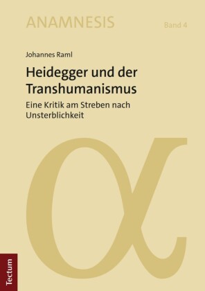 Heidegger und der Transhumanismus