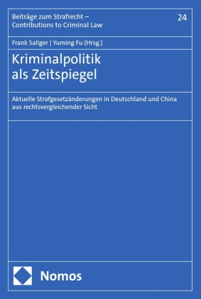 Kriminalpolitik als Zeitspiegel