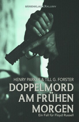 Doppelmord am frühen Morgen