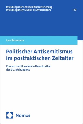 Politischer Antisemitismus im postfaktischen Zeitalter