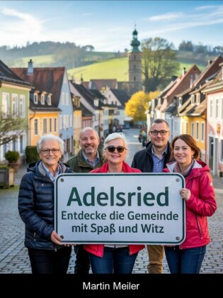 Adelsried - Entdecke die Gemeinde mit Spaß und Witz