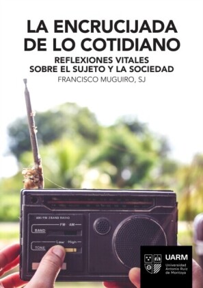 La encrucijada de lo cotidiano