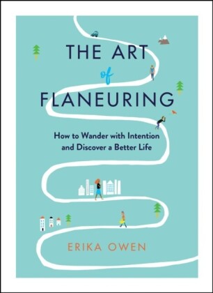 Art of Flaneuring