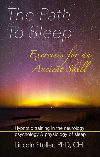 Path To Sleep, Exercises for an Ancient Skill main product photo