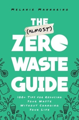 (Almost) Zero-Waste Guide