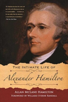 Intimate Life of Alexander Hamilton