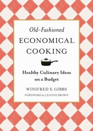 Old-Fashioned Economical Cooking