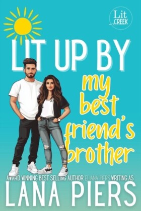 Lit Up by My Best Friend's Brother