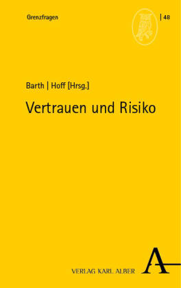 Vertrauen und Risiko
