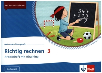Richtig rechnen 3, m. 1 Beilage