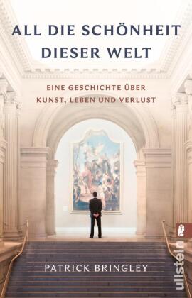 All die Schönheit dieser Welt