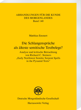 Die Schlangensprüche als älteste semitische Textbelege?