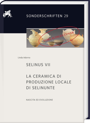 Selinus VII. La ceramica di produzione locale di Selinunte