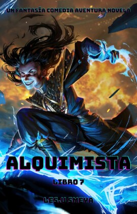 Alquimista:Un Fantasía Comedia Aventura Novela(Libro 7)