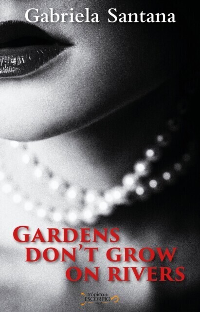 Gardens Don't Grow on Rivers main product photo