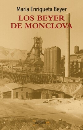 Los Beyer de Monclova