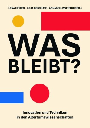 Was bleibt?