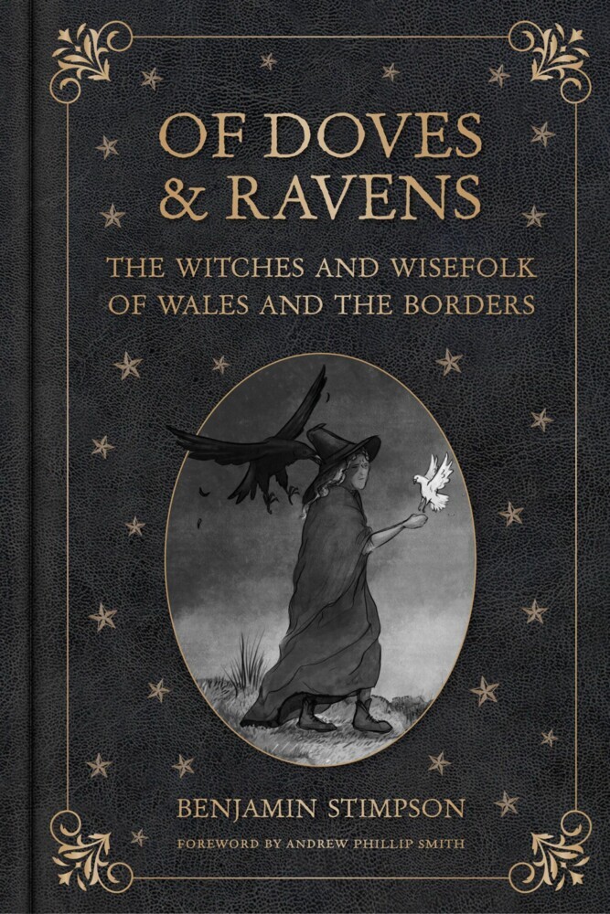 Of Doves and Ravens: The Witches and Wisefolk of Wales and the Borders main product photo