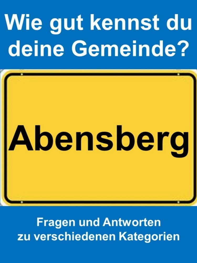 Wie gut kennst du deine Gemeinde Abensberg? main product photo