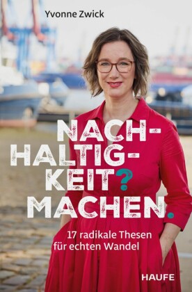 Nachhaltigkeit? Machen.