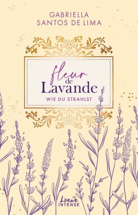 Fleur de Lavande (Band 2) - Wie du strahlst