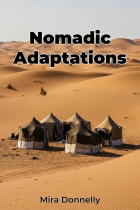 Nomadic Adaptations