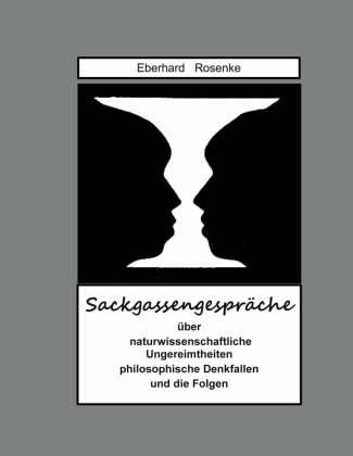 Sackgassengespräche