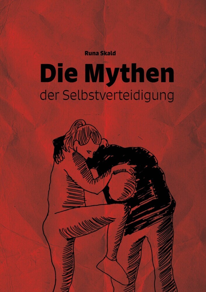 Die Mythen der Selbstverteidigung main product photo