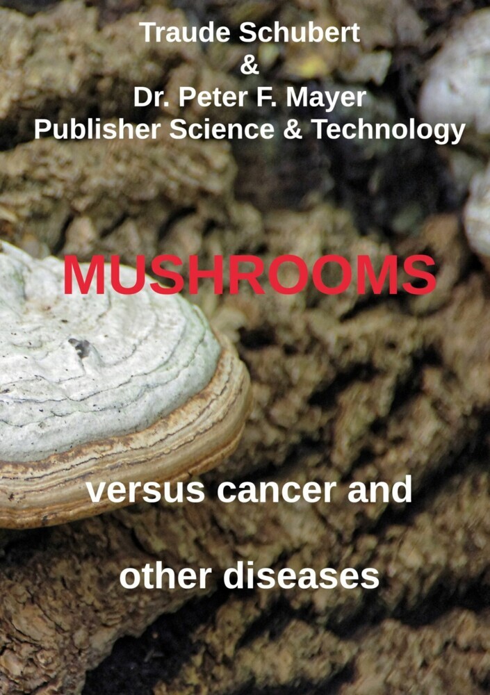Mushrooms against cancer and other diseases main product photo