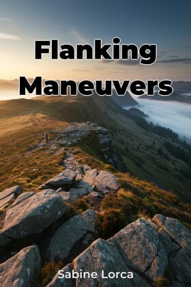 Flanking Maneuvers
