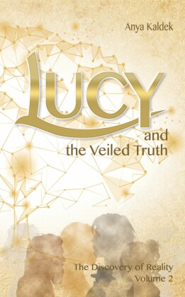 Lucy and the Veiled Truth