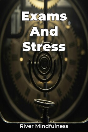Exams And Stress