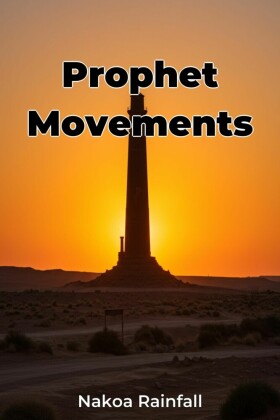 Prophet Movements