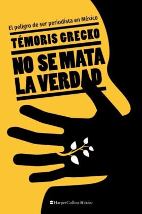 No se mata la verdad