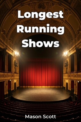 Longest Running Shows