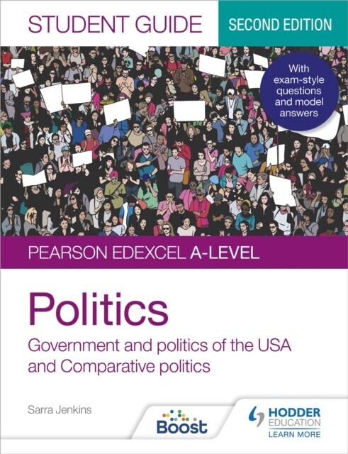 Pearson Edexcel A-level Politics Student Guide 2: Government and Politics of the USA and Comparative Politics Second Edition main product photo