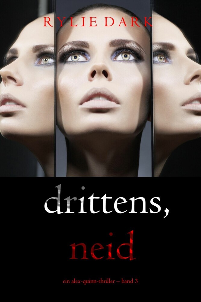 Drittens, Neid (Ein Alex-Quinn-Thriller - Band 3) main product photo