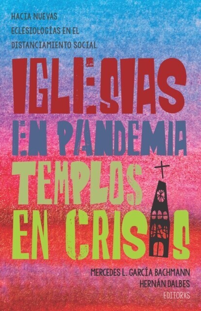 Iglesias en pandemia, templos en crisis main product photo