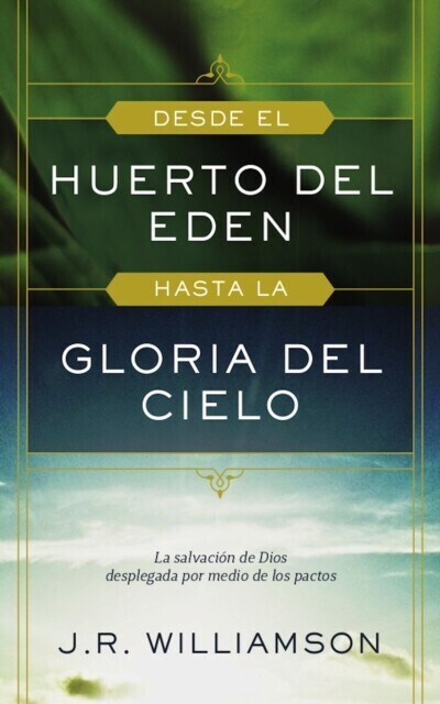 Desde el huerto del Edén hasta la gloria del Cielo main product photo