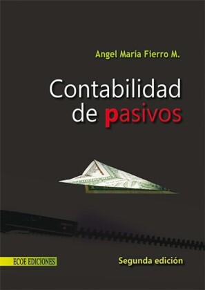 Contabilidad de pasivos - 2da edición