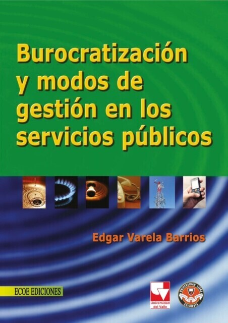 Burocratización y modos de gestión en los servicios públicos main product photo