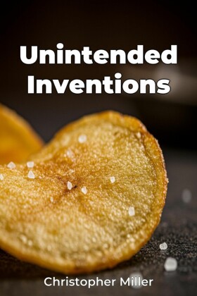 Unintended Inventions