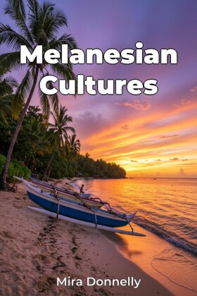 Melanesian Cultures