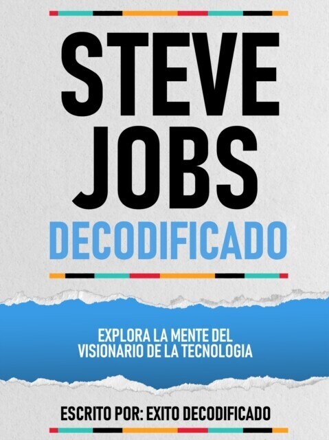 Steve Jobs Decodificado - Explora La Mente Del Visionario De La Tecnologia main product photo