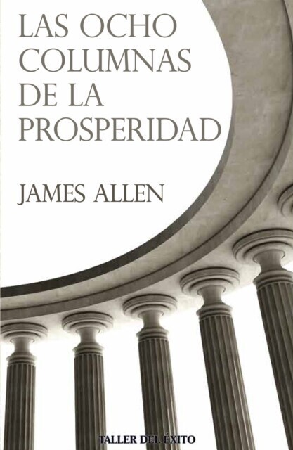 Las ocho columnas de la prosperidad main product photo